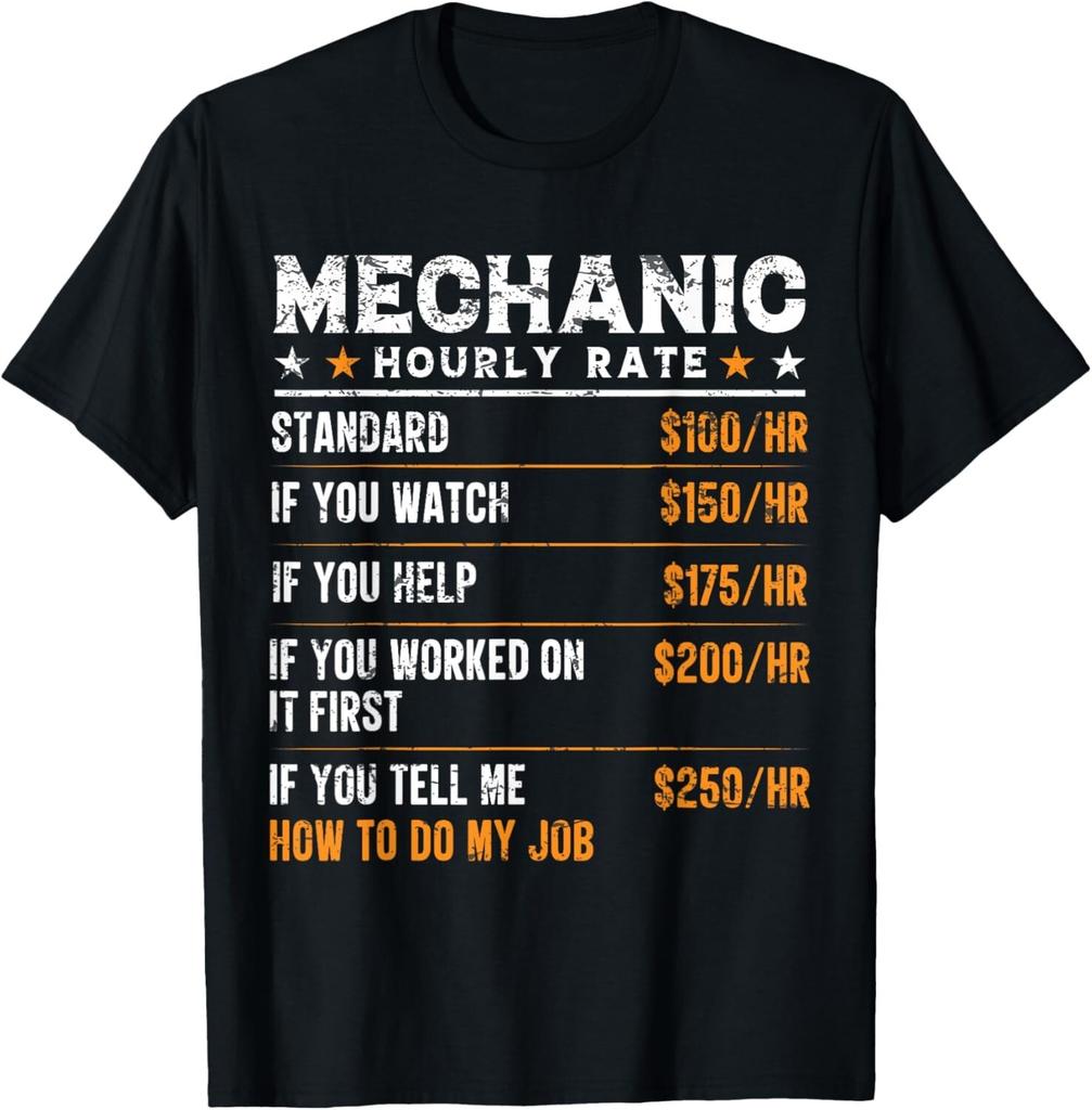 Mechanic Hourly Rate - Funny Mechanic Worker Tee Gift Unisex T-Shirt