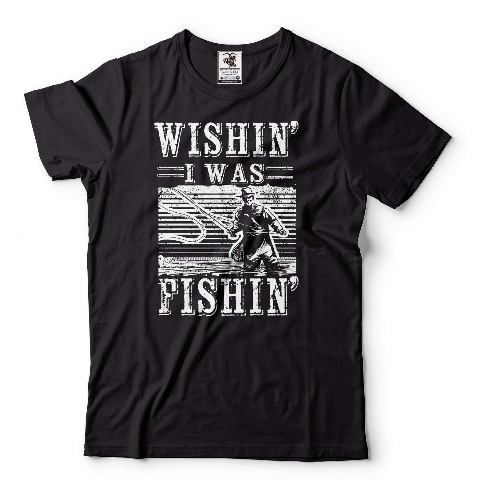 Wishin I Was Fishin Shirt Funny Fishing Shirt For Men Gift For Fisherman S