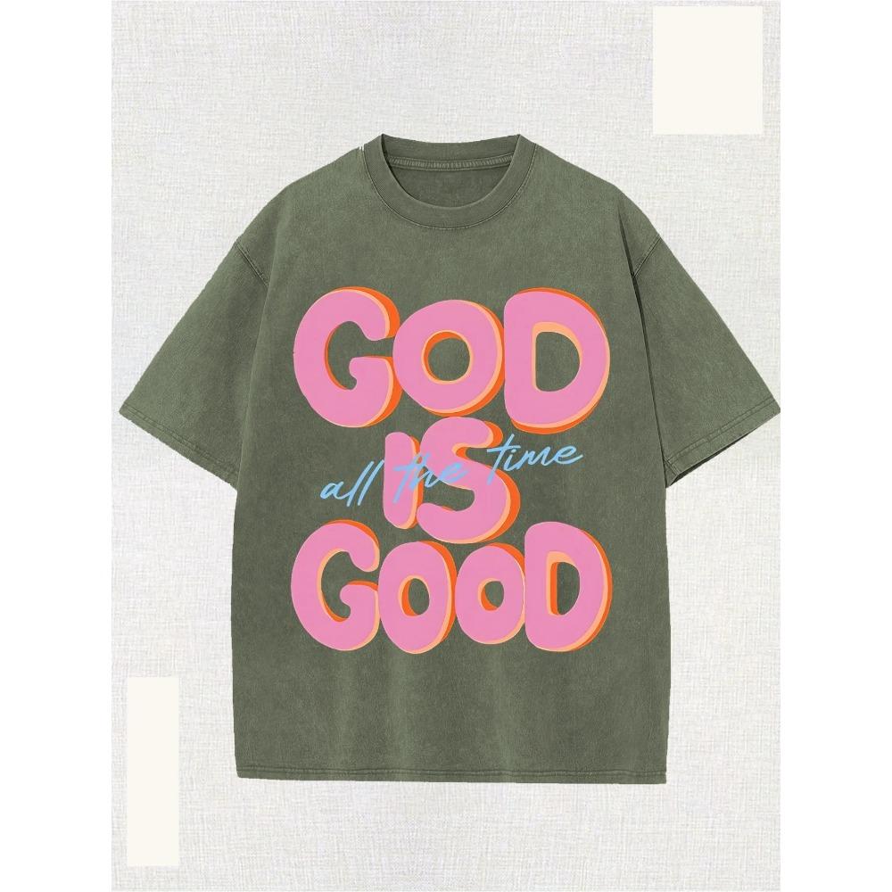 GOD IS GOOD All the Time Letter Graphic Print Street Style Washed Cotton T-Shirt for Thanksgiving Christmas