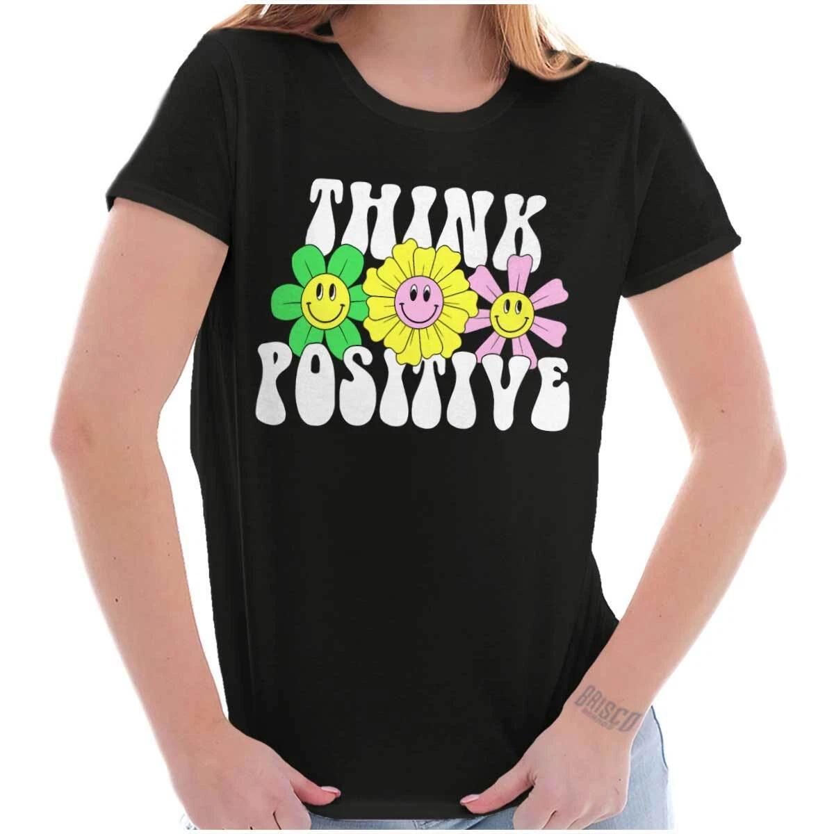 Inspirational Happy Flowers Think Positive Graphic T Shirts for Women T-Shirts XXXXL