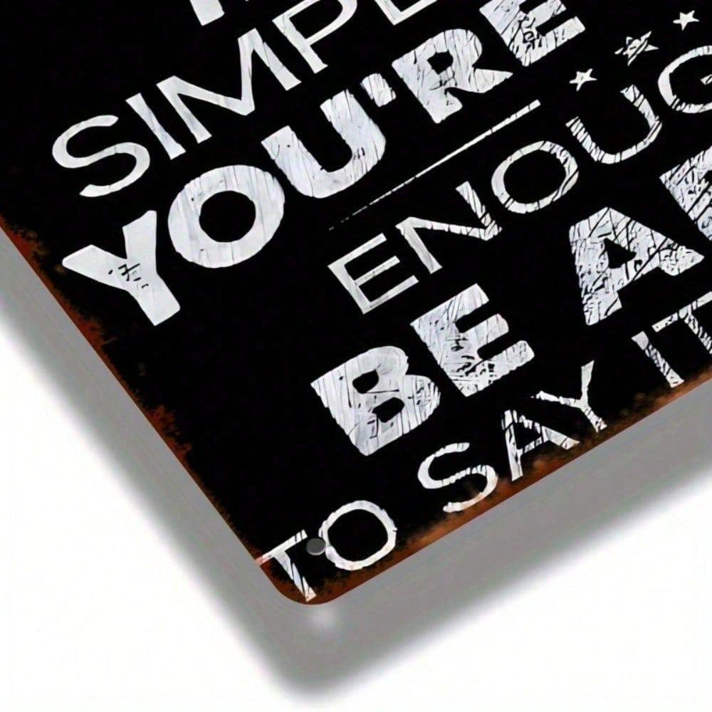 Retro Vintage Metal Wall Sign 7.8x11.8 Inch Inspirational Quote Iron Art for Home Cafe Bar Decor