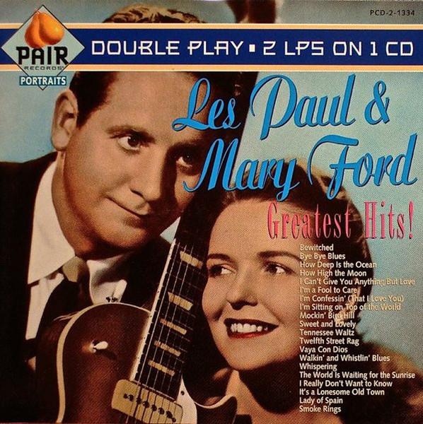 

CD ЛЕС ПОЛ И МЭРИ ФОРД - Лучшие хиты PCD21334 Pair Records, C 1994 США Джаз Б/У