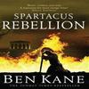 Spartacus Rebellion by Ben Kane Paperback Book 9781848092341