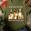 Dogs Make Me Happy HuUnisexs Make My Head Hurt TShirt Dog Lover Gift Shirt Funny Dog Mom Tee Pet Owner Daily Life Casual Cotton T