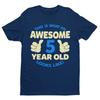 Boys 5Th Birthday T Shirt This Is What An Awesome 5 Year Old Looks Like Gift