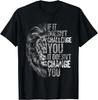 Motivations- und Fitnesszitate Löwen-Mindset Geschenk Unisex T-Shirt