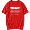 Cool Economist Definition Noun Funny T Shirt Unisex Short Sleeves Hip Hop Vintaged Oneck Cotton T Shirts