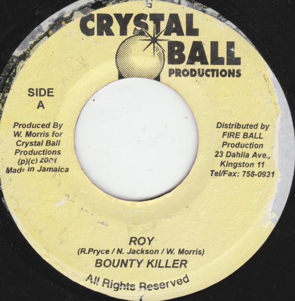 

7inch Record BOUNTY KILLER - Roy NONE Crystal Ball Pr 2001 Jamaica Reggae, Ska & Dub Used