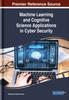 The Machine Learning and Cognitive Science Applications In Cyber Security Book