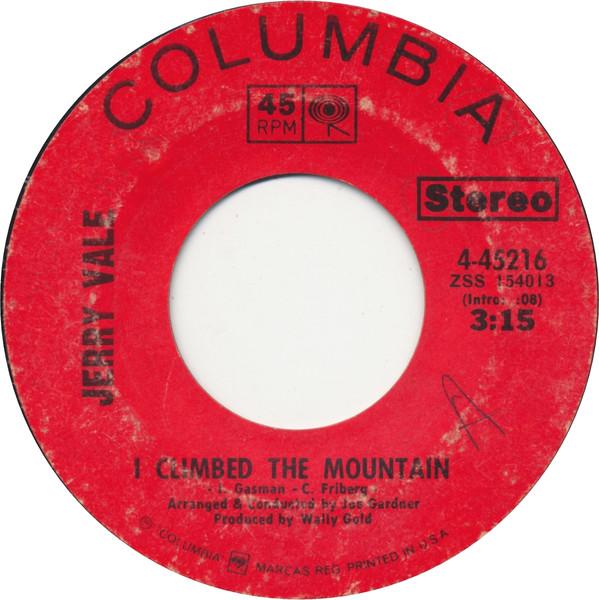 

7inch Record JERRY VALE - I Climbed The Mountain 445216 Columbia 1970 US Pop Used