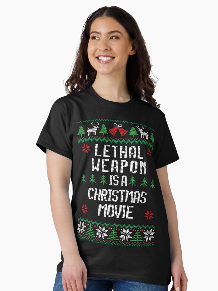 Lethal Weapon Lethal Weapon bir Noel Filmi Klasik Tişört
