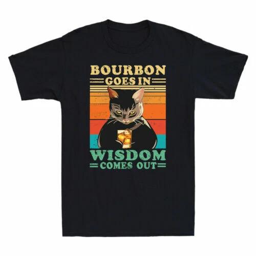 Black Cat Bourbon Goes In Wisdom Comes Out Vintage Funny Drinking Men s T-Shirt 4XL