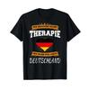 I Dont Need Therapy Just To Go Gerunisexy T Shirt Vintage Streetwear Designer Clothes Fashion Versatile Casual Comfortable