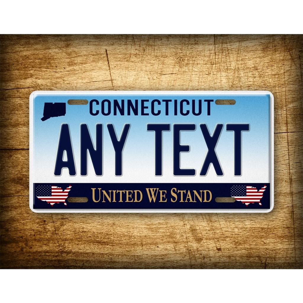 Custom 6x12 Inch Connecticut United We Stand License Plate Metal Tin Sign Novelty Car Garage Wall Decor