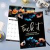 2026 fuck it calendar,refrigerator calendar Jan 2026 - Dec 2026,12-Month calender Spiral Bound,11" x 8.5",Twin-Wire Binding - Home Office Hanging
