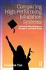 The Comparing High-Performing Education Systems : Understanding Singapore, Shanghai, and Hong Kong Book