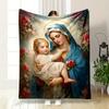 Virgin Mary Baby Jesus Roses Blanket  Printed Blanket for Living Room Bed Couch Lunch Break Soft Cozy Blanket for Friend's Festival Gift