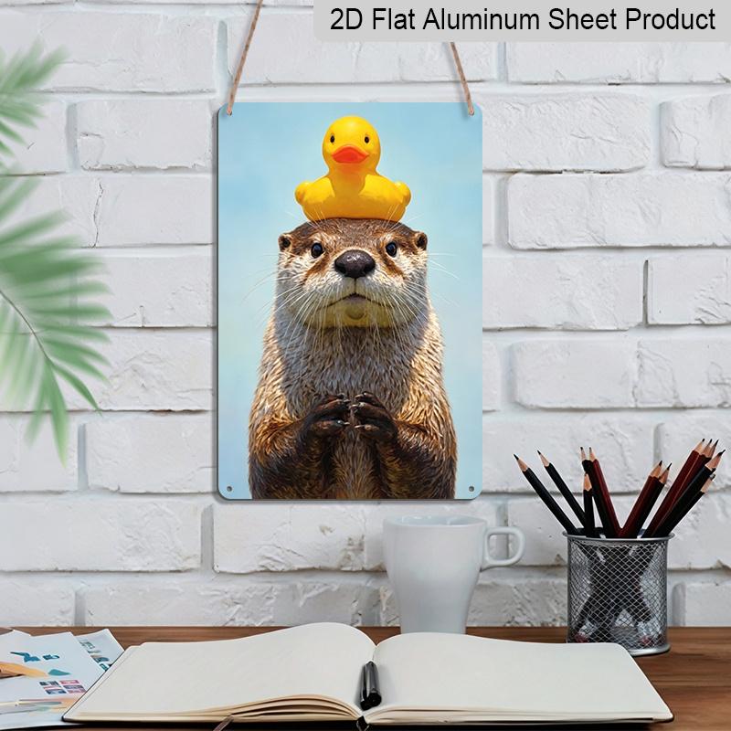 2D Flach, Niedlicher Otter mit Quietscheente auf dem Kopf Aluminiumschild - Lustige Tier-Wanddekoration Badezimmer-Dekoration, Kinderzimmer, Kinderzimmer, Tierliebhaber Heimdekoration