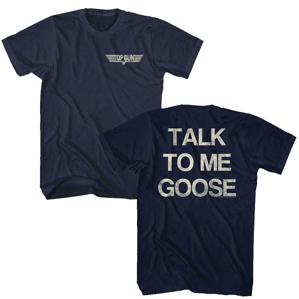 Top Gun Talk to me Goose Mens T Shirt Unisex T-Shirt XXXXL