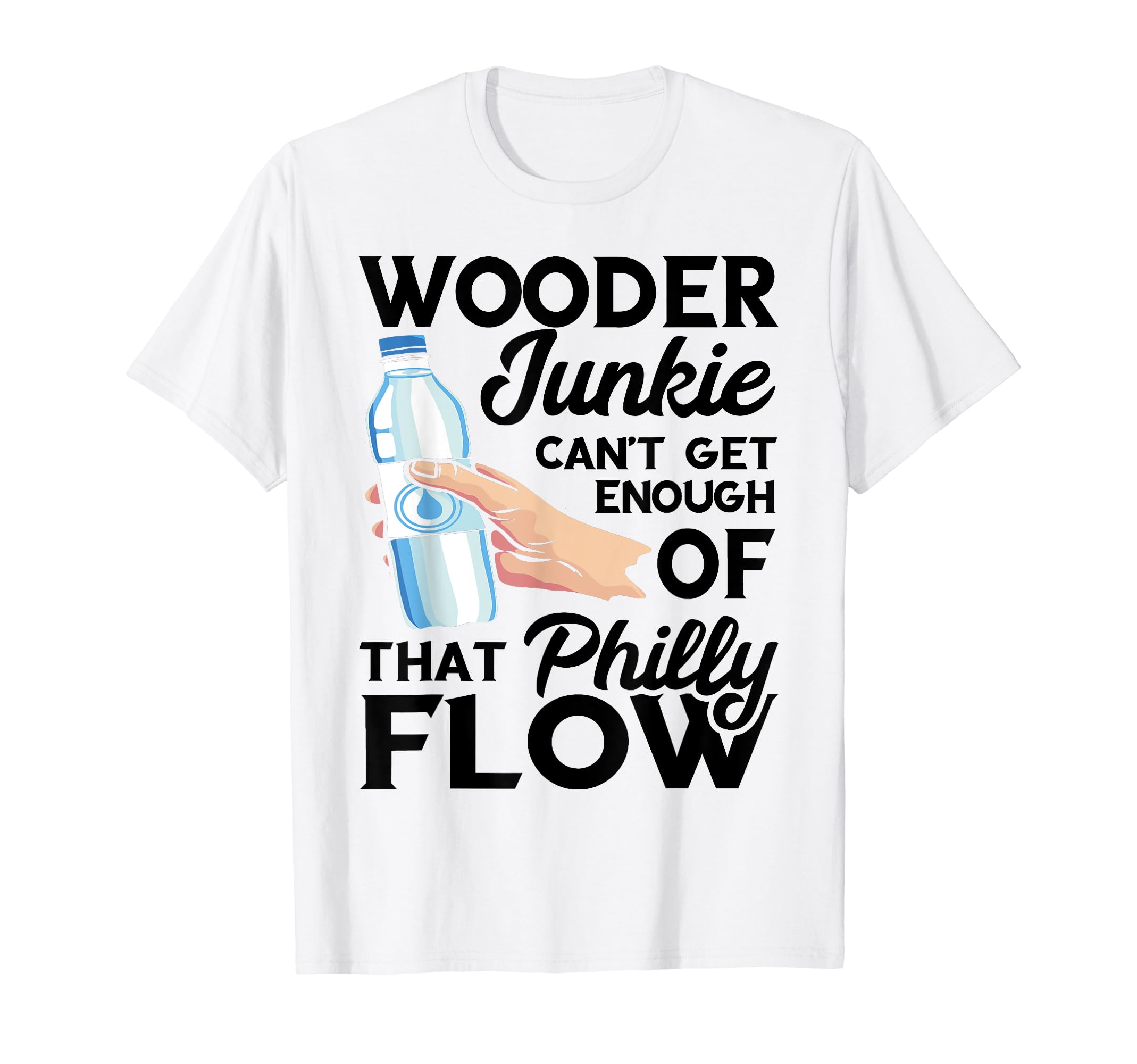 

Philadelphia Slang Funny Water Pronunciation Ouder Junkie T-Shirt
