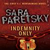 Indemnity Only by Sara Paretsky Paperback Book 9780340935125