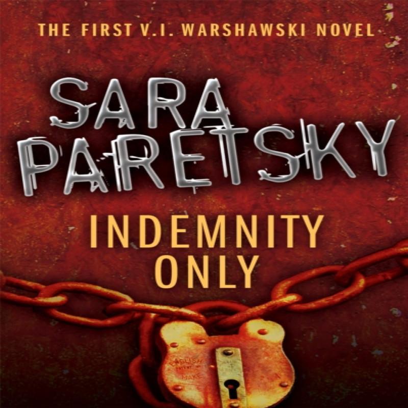 Indemnity Only by Sara Paretsky Paperback Book 9780340935125