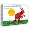 Does a Kangaroo Have a Mother, Too? (Picture Book)