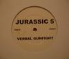 12inch Record JURASSIC 5 - Verbal Gunfight JUR001 Not On Label Rap & Hip-Hop/R&B Used