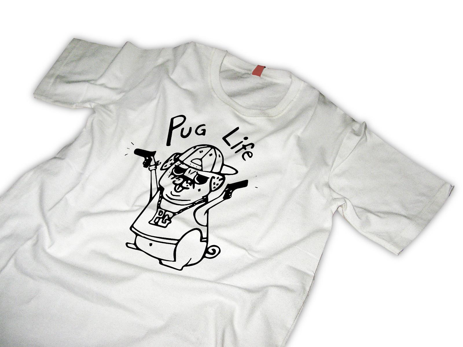 Pug T-Shirt Mens Womens Tees Top  Pug life gangsta XL