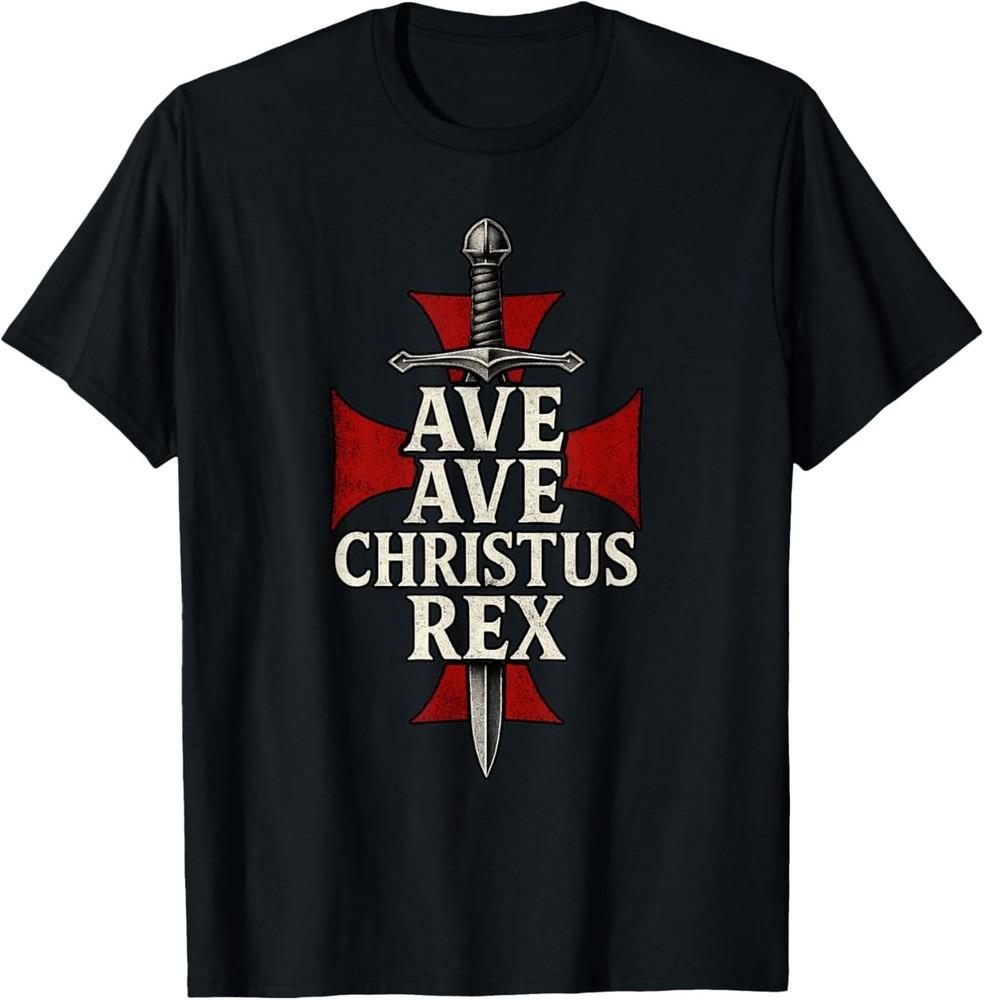 Ave Christus Rex – Powerful Catholic Faith Graphic Apparel T-Shirt