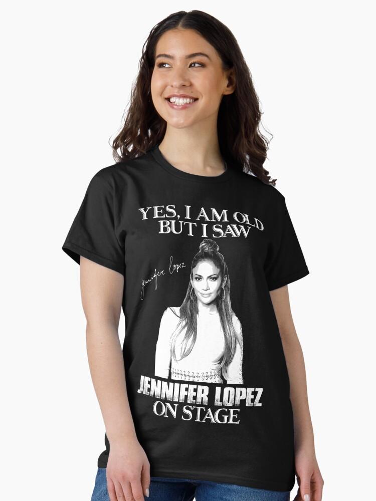 Pantera Yes Im Old But I Saw Diva Jlo On Stage Classic Unisex T-Shirt
