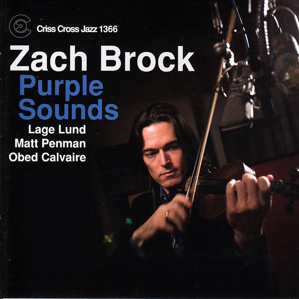 

CD ZACH BROCK - Purple Sounds CRISS1366CD Criss Cross Jaz 2014 Netherland Jazz Used