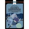 An Analysis of Geert Hofstede's Culture's Consequences: Comparing Values, Behaviors, Institutes and Organizations Across Nations (The Macat Library)