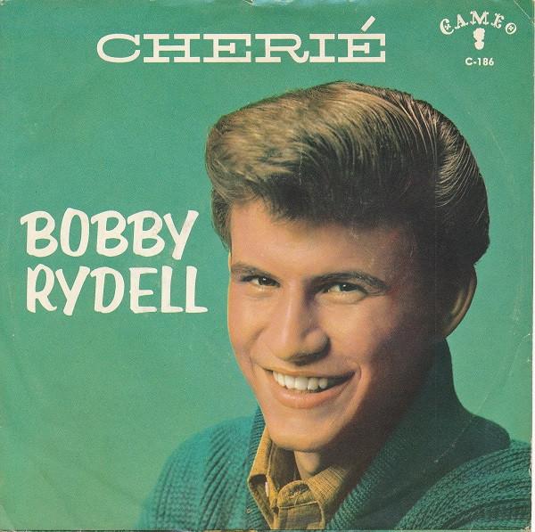 

7inch Record BOBBY RYDELL - Cherié / Good Time Baby C186C Cameo 1960 US Rock Used