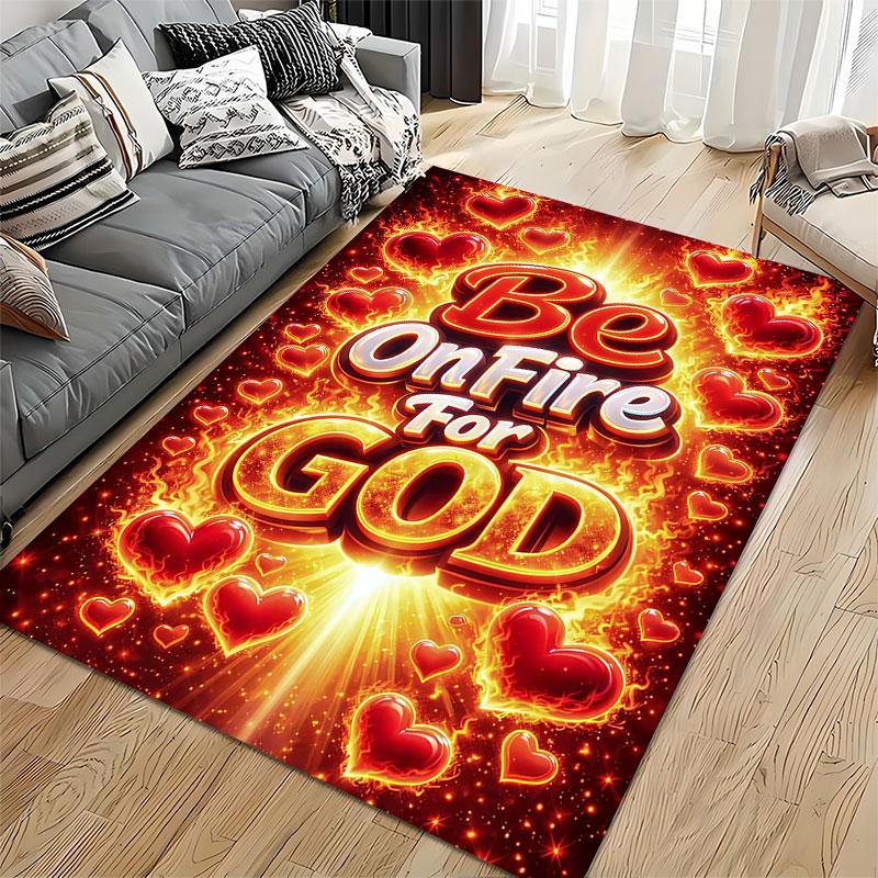 Be On Fire For God Carpet suitable as a non-slip mat for the living room or bedroom sofa