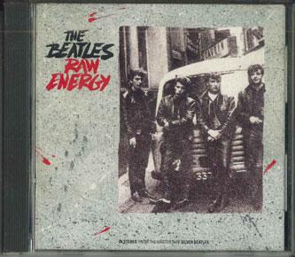 

CD BEATLES - Raw Energy SB18 ROMANCE RECORDS 1988 US Rock Used