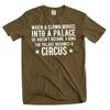Humorous Quote Funny T-shirt Political Clown Circus Tee Shirt