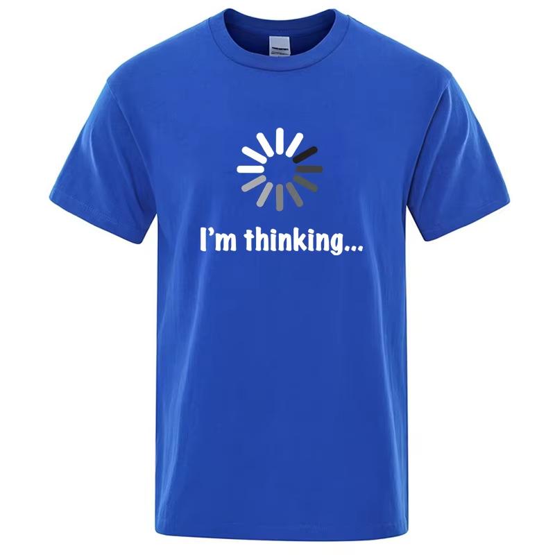Funny Im Thinking Oversized Unisex Tshirt Streetwear Trendy Cotton Newmodel Personality Clothes Y2k Short Sleeves Comfortable