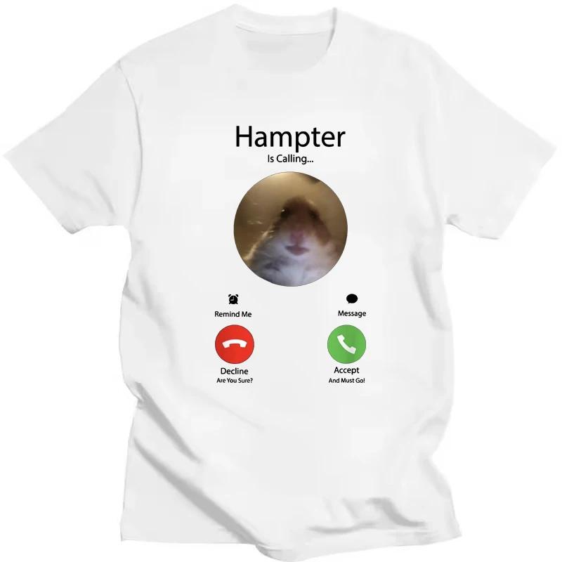 Dank Meme Hamster Staring Front Camera Hampter Calling Printed T-shirt Women Men Casual Streetwear Top Short Sleeve T-shirts