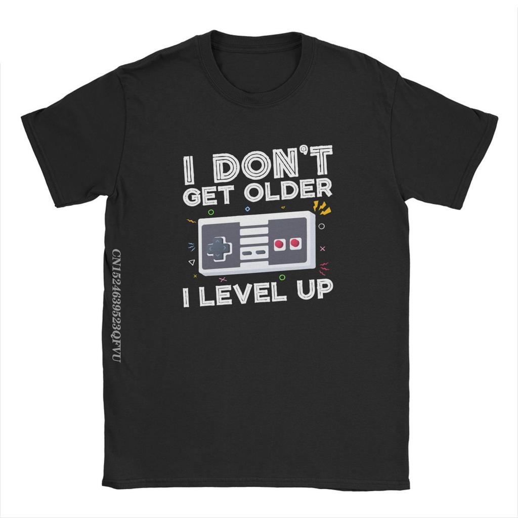 Men I Don't Get Older I Level Up SNES Controller Tshirt Pure Cotton Clothes Humorous Manga Tee Shirt Graphic Printed T-Shirt