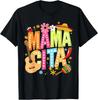 Cinco De Mayo Mamacita Mexican Mama Cita Women Mother's Day T-Shirt , Unisex Tee