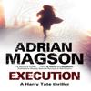 Execution by Adrian Magson Hardback Book 9780727896728