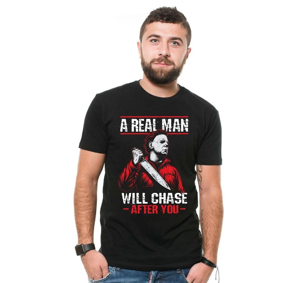 Mens Funny Halloween tee A Real Man Will chase after you shirt halloween shirt S