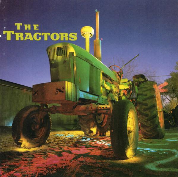 

CD TRACTORS - The Tractors 07822187282 Arista 1994 США Кантри Б/у