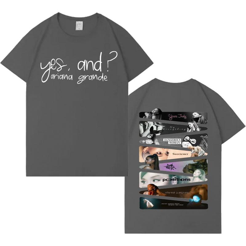 Yes and Ariana Grande Singer Trendy Music TShirts Mens Women Gothic Clothing Short Sleeve Tshirt Cozy Loose Crewneck Streetwear