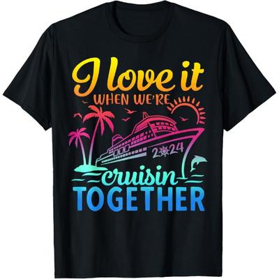 Familienkreuzfahrt 2024 Ich liebe es, wenn wir zusammen kreuzen T-Shirt