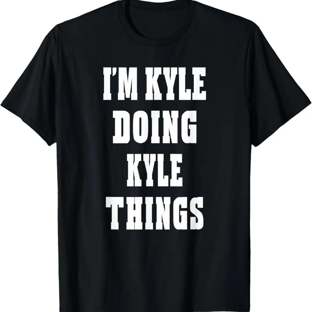 Kyle Things Funny Personalized First Name Kyle Gift T-Shirt