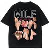 MILF Man I Love Feet Funny Meme T-Shirts Men Women Humor Fashion T Shirts Soft Cotton O-Neck Oversized Casual T Shirt Streetwear