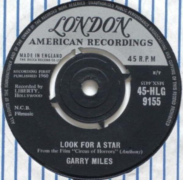 

7inch Record GARRY MILES - Look For A Star 45HLG9155 London Records, 1960 UK Pop Used