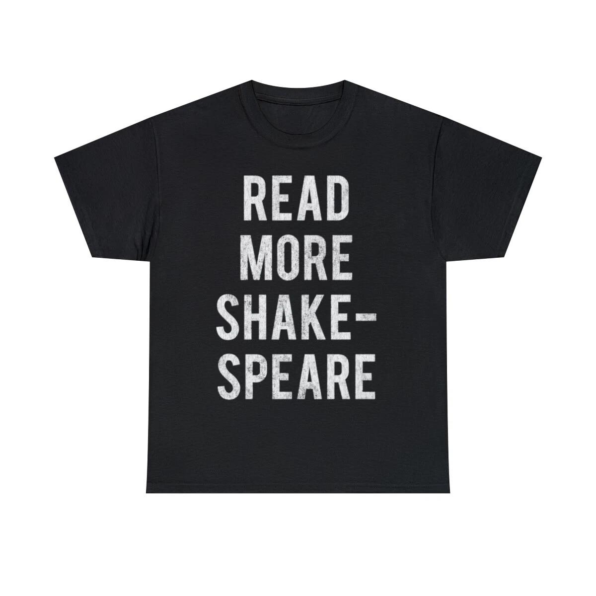 Read More Shakespeare Retro Graphic Tee Shirt, S-5XL 2XL